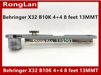 [BELLE] Микшер Behringer X32 B10K с ДВОЙНЫМ микшерным потенциометром 4 + 4 8 футов 13 мм Скользящий потенциометр + Кронштейн + мотор-5 шт./лот